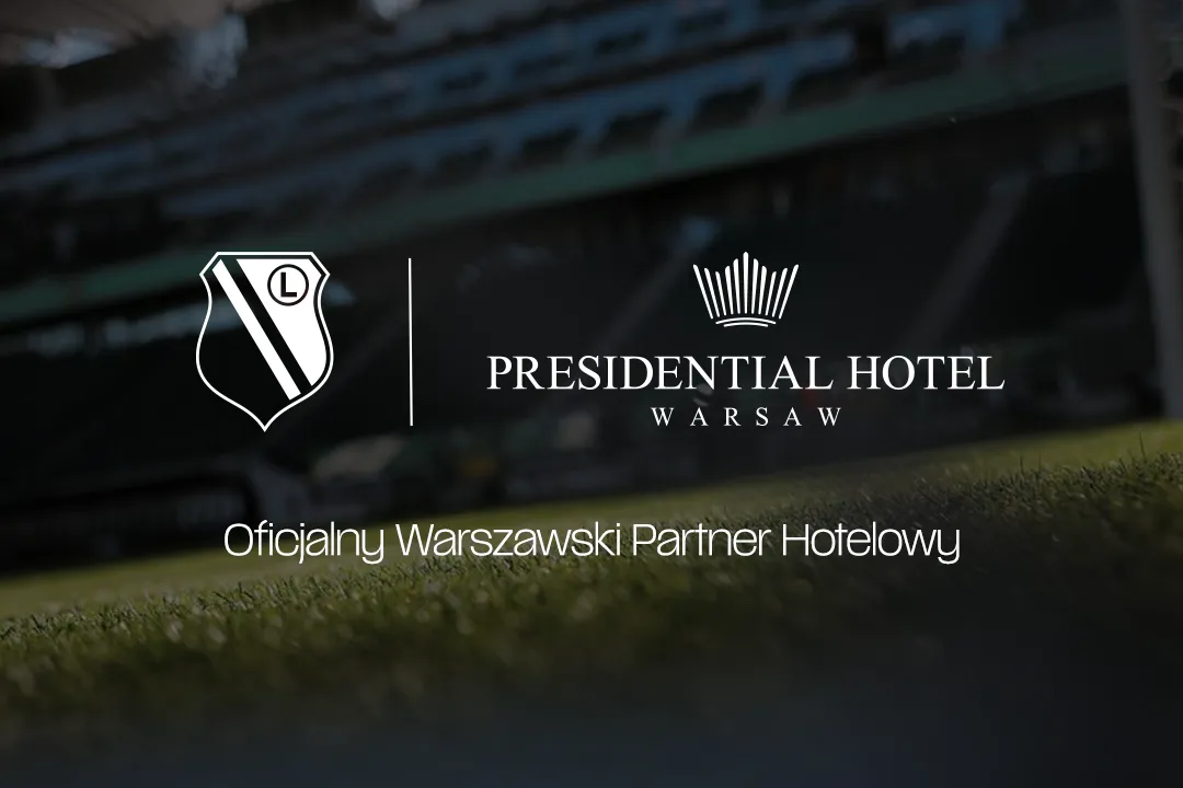 Legia Warszawa nawiązała współpracę z Warsaw Presidential Hotel