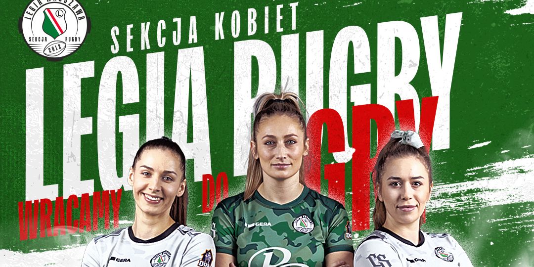 Legia Rugby: Wracamy do gry!