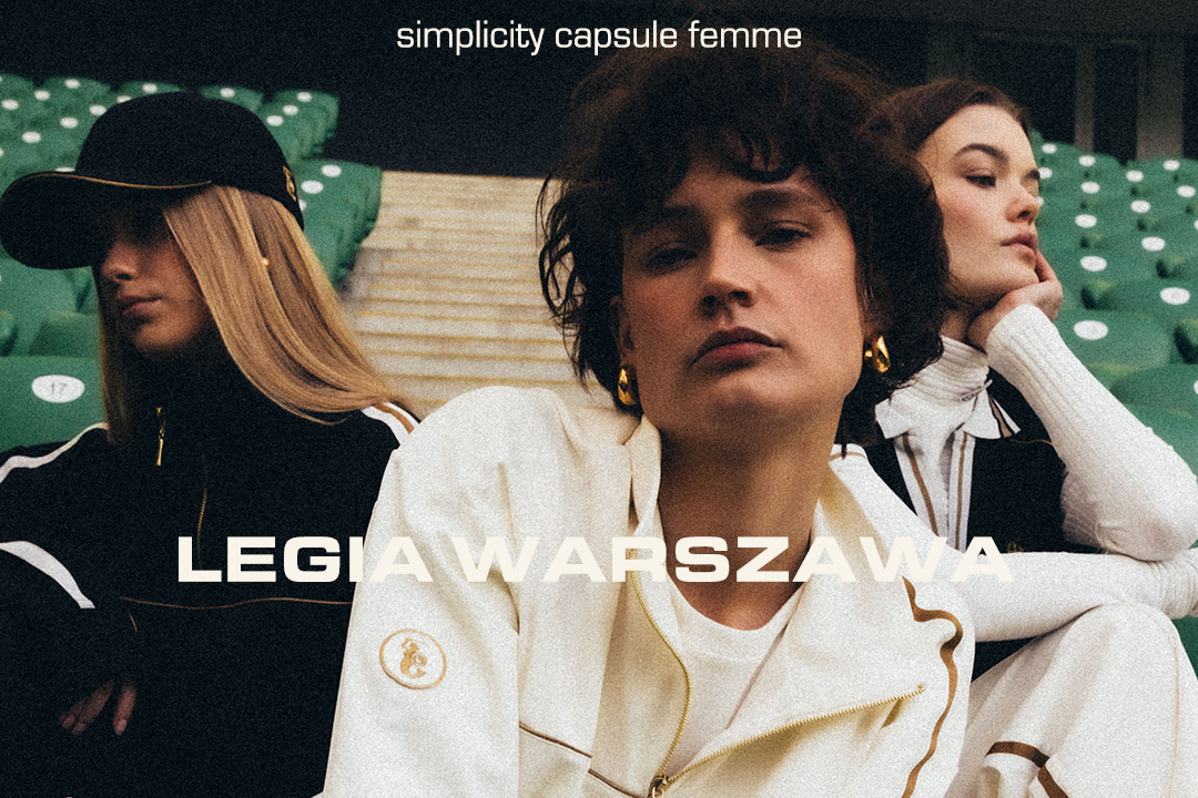 Legia Warszawa i Roma Janota-Bargiel prezentują wspólną kolekcję kapsułową Simplicity Capsule Femme